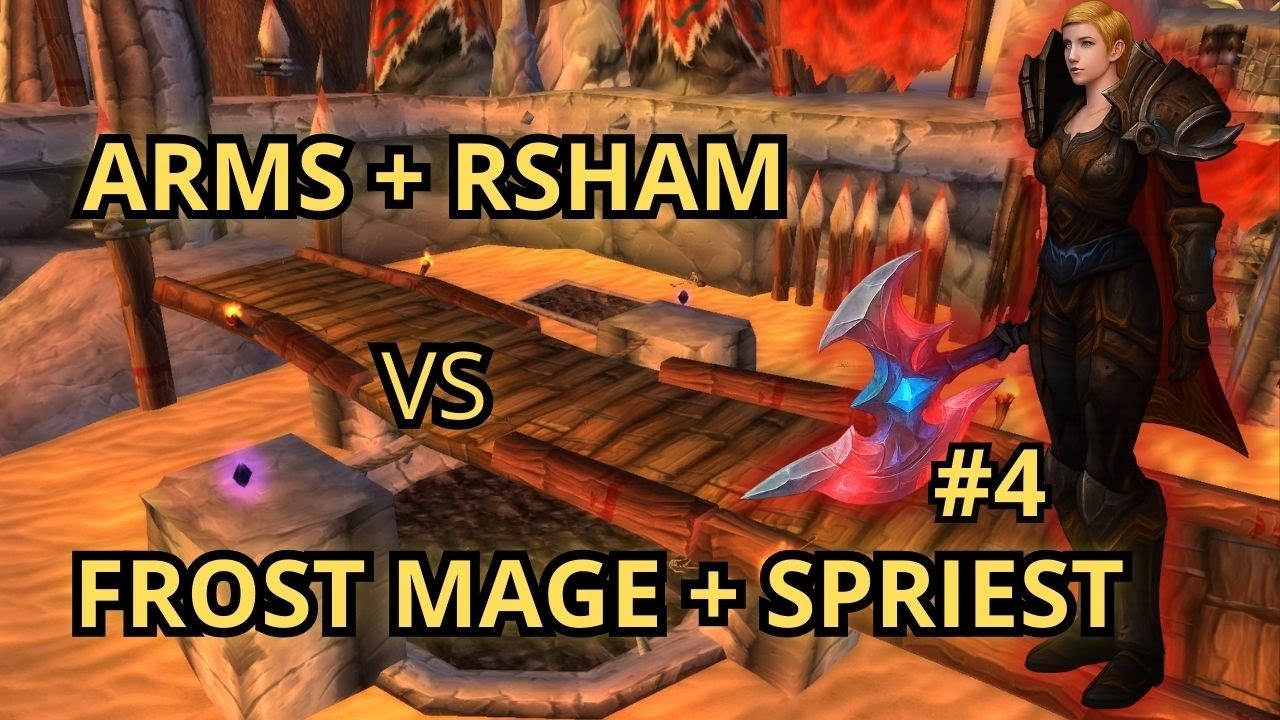 Arms + Rsham vs Frost Mage + Shadow Priest #4 2v2 | WotLK Warmane Lordaeron