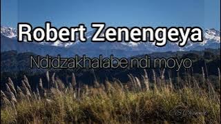 Ndidzakhalabe ndi Moyo - Robert Zenengeya