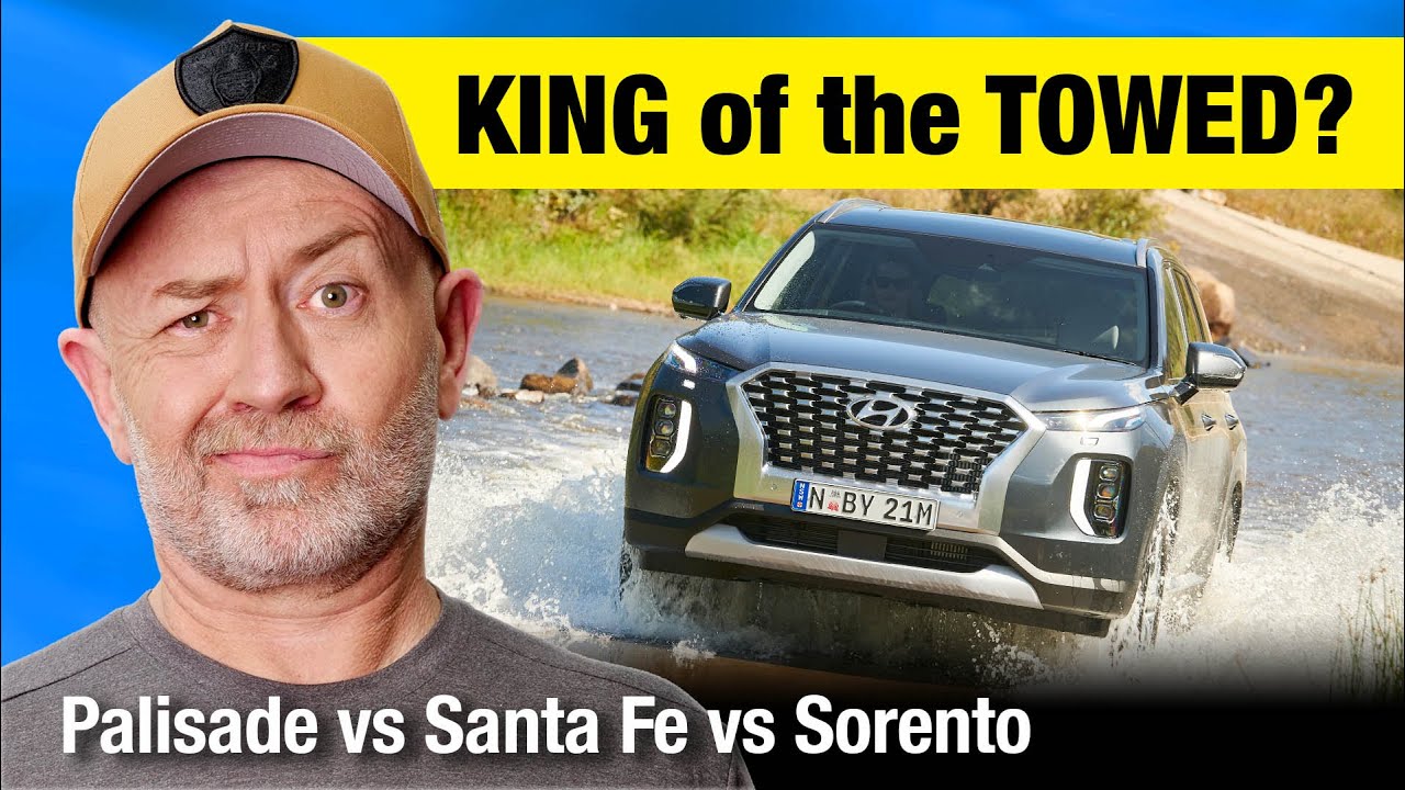 Hyundai Palisade vs new Santa Fe vs Kia Sorento Best tow capacity