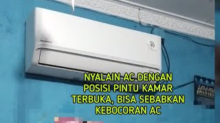 Nyalain AC Pintu Kamar Terbuka, Efeknya?