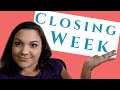 What Happens the Week Before Closing on A House