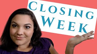 What Happens the Week Before Closing on A House