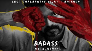 Download Lagu Badass | INSTRUMENTAL | LEO | Thalapathy Vijay | Anirudh MP3