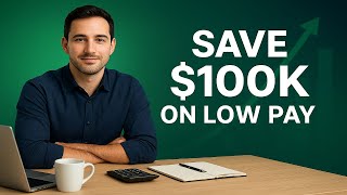 How to Save 100,000 on a Low Salary