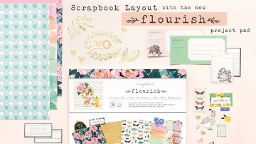 Scrapbook Layout with Flourish Project Pad