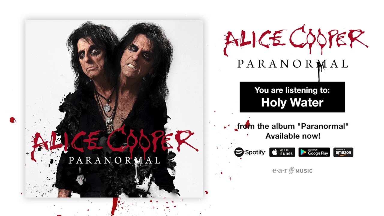 Watch Alice Cooper "Holy Water" Official Full Song Stream on YouTube Watch Alice Cooper "Holy Water" Official Full Song Stream on YouTube