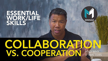 Durable Skills Videos for Students: Why Understanding Collaboration vs. Cooperation Matters.