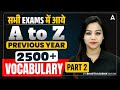 Vocabulary for SSC Exams 2026 | 2500+ Vocabulary PYQs | SSC Vocabulary Marathon | By Bharti Mam