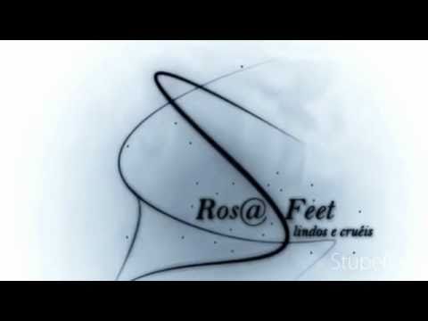 Ros@ Feet Lindos e Crueis!