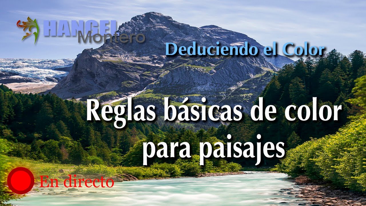 Reglas básicas de color para el paisaje