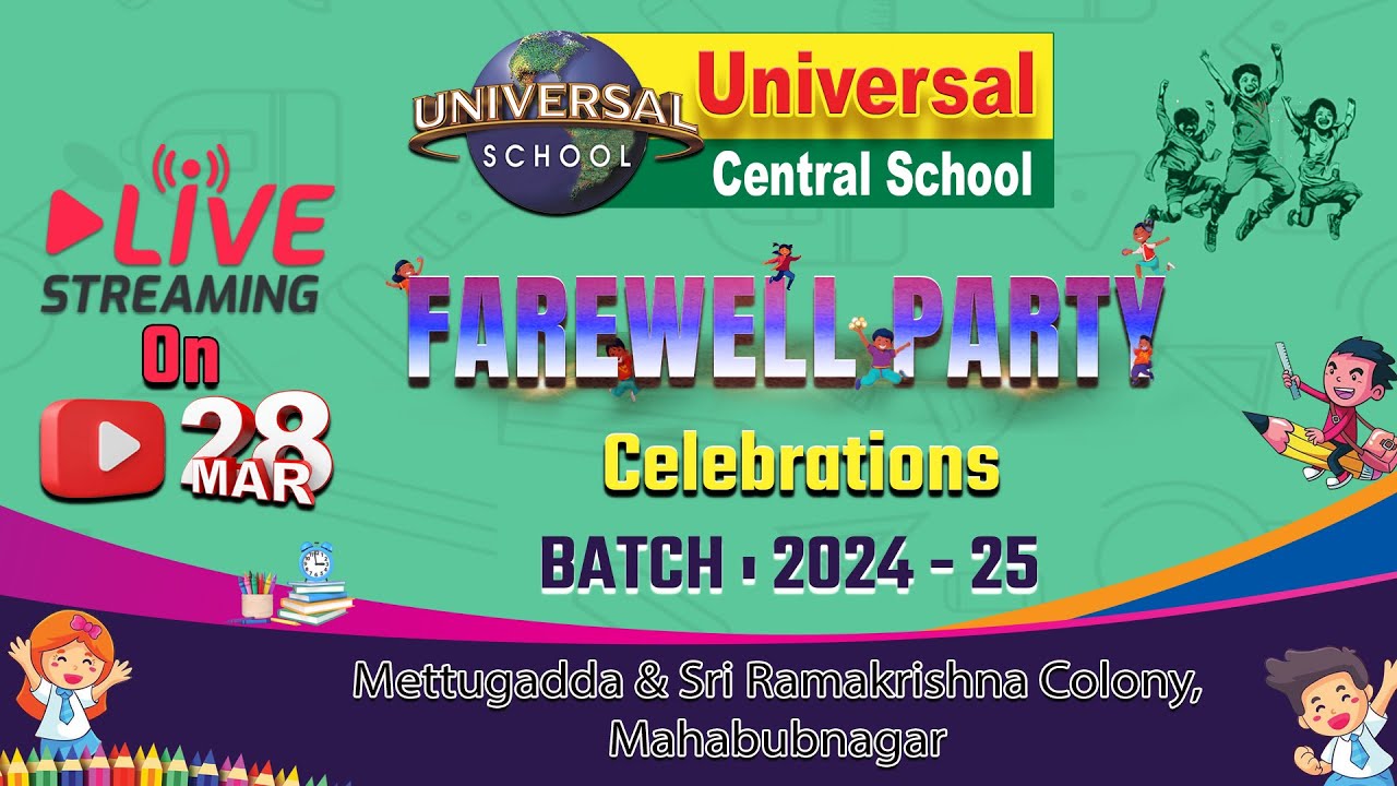 FAREWELL PARTY UNIVERSAL CENTRAL SCHOOL MBNR | Batch (2024-25)