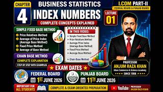 Business Statistics Chapter 4 | Index Numbers Lecture 01 | Simple Fixed Base Method & Chain Base Met