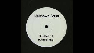 Unknown Artist - Untitled 17 (Original Mix)