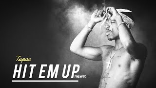 2pac - Hit Em Up Remix