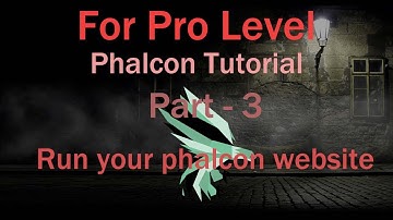Phalcon PHP framework tutorial part-3 run your Phalcon website