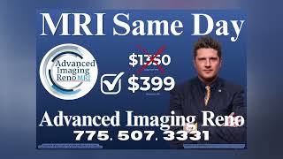 Advanced Imaging Reno, Affordable MRIs
