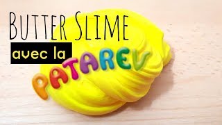 Tuto Slime Du Butter Slime Avec La Patarev