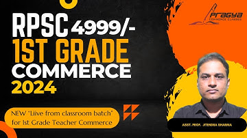 Rpsc 1st Grade School Lecturer Commerce Syllabus Discussion | Rpsc 1st Grade School Teacher Commerce