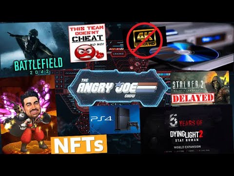 AJS News- Cheaters Abandon BF2042, Troy Baker Pushes NFTs, NO 4K Blu-Ray on Intel, STALKER 2 Del