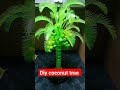 Diy /coconut tree/ made out of plastic bottle and recycle material
