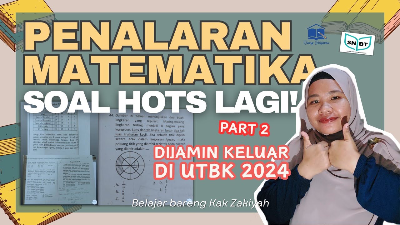 Penalaran Matematika UTBK 2024 | Soal Peluang Majemuk, Kaidah Pencacahan, Nalar Bilangan, Phytagoras