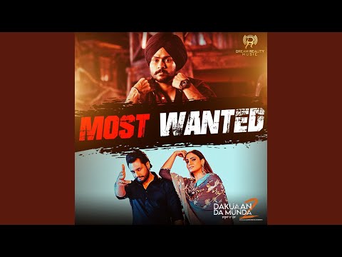 Most Wanted (“Dakuaan Da Munda 2")