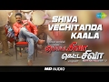 Motta shiva ketta shiva  shiva vechitanda kaala  original audio song  raghava lawrence