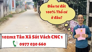 Đất nền Láng Hòa Lạc| 102m2 Tân Xã Thạch Thất| trantrinhbđs