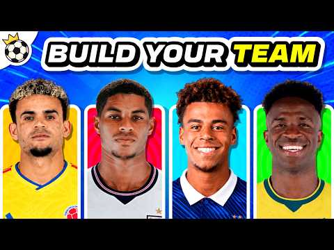 Build Your Team - Choose Your Favorite Player | Football Quiz 2026 ⚽👑
