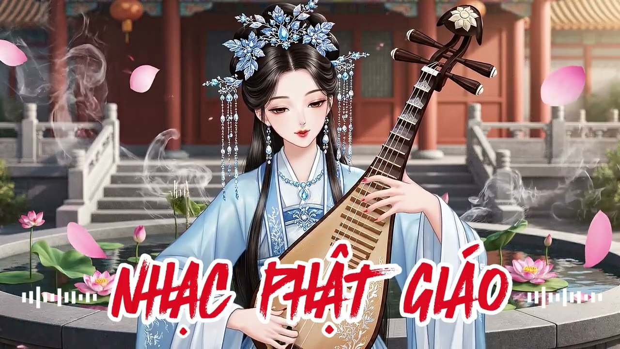 Nhạc Phật Giáo Mới Nhất 2026 – LK Nhạc Phật Thanh Tịnh – Thiền Nhẹ, Dễ Ngủ, Dễ Thở