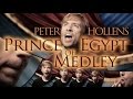 Prince of Egypt Medley - Peter Hollens