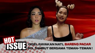 Moment Perayaan Natal Gisela Anastasia & Bunga Citra Lestari