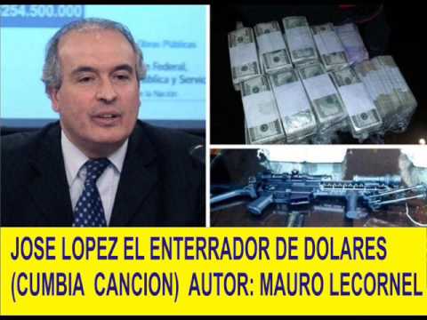 JOSE LOPEZ EL ENTERRADOR DE DOLARES CANCION  MAURO LECORNEL
