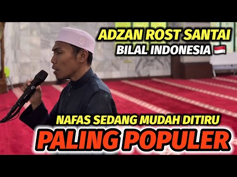 Adzan Rost Bilal Indonesia 🇮🇩 Paling Populer