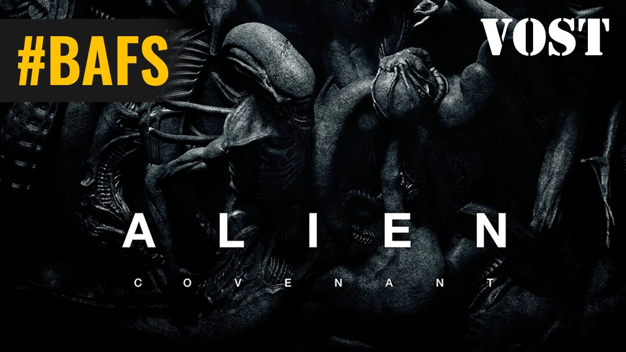 Alien Covenant Streaming Vostfr Alien : Covenant - Bande Annonce VOSTFR - 2017 - YouTube