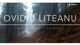 Astazi noi cu drag - Ovidiu Liteanu