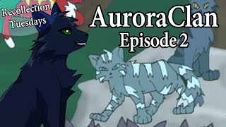 AuroraClan - Episode 2
AuroraClan - Episode 2 AuroraClan - Episode 2