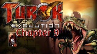 Turok Evolution: Chapter 9 (PS2)