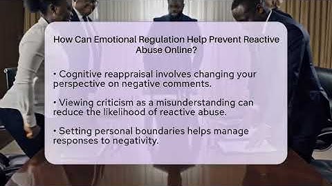How Can Emotional Regulation Help Prevent Reactive Abuse Online? - Everyday-Networking