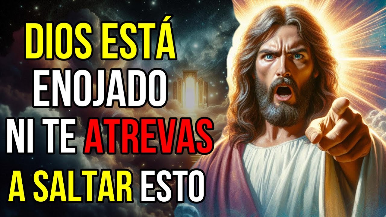 Jesús dice: DIOS ESTÁ MUY ENOJADO PORQUE TÚ... | Mensaje de Dios para ti hoy | Jesús te dice