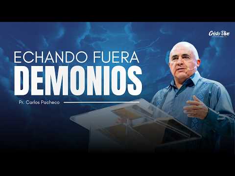Echando Fuera Demonios |🔥‪@Pr.CarlosPachecoOficial | 2DO SERVICIO | # 220326