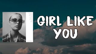 Clara - Girl Like You (Lyrics)