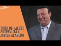 TOÑO DE VALDÉS entrevista a JAVIER ALARCÓN | Toño de Valdés y Javier Alarcón