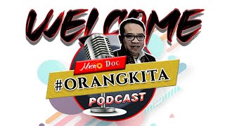 Download Lagu PODCAST #ORANGKITA - Opening