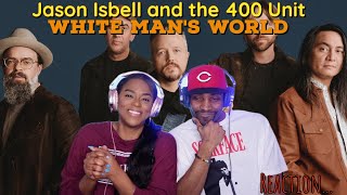 First Time Hearing Jason Isbell and the 400 Unit - “White Man's World” Reaction | Asia and BJ