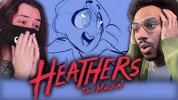 WE REACTED TO HEATHERS THE MUSICAL BEST SONGS (HEATHERS ANIMATICS REACTION)