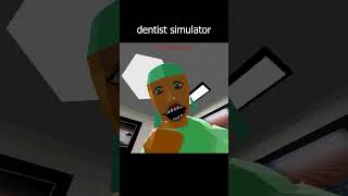 dentist simulator #shorts #dentist #medical #comedy #funny #memes #gaming