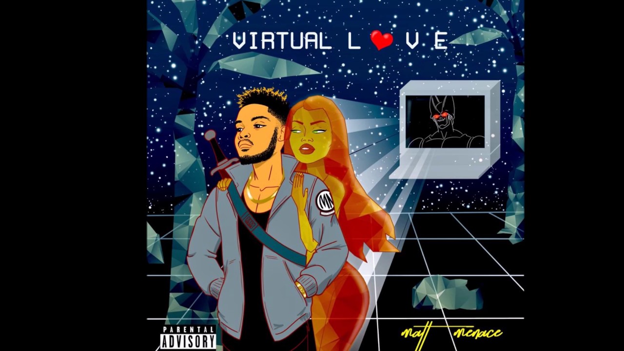 Guarda Virtual Love - Matt Menace su YouTube Guarda Virtual Love - Matt Menace su YouTube