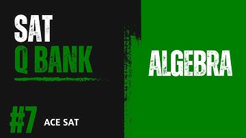 Official SAT Math Question Solved | Question ID: 00723d16