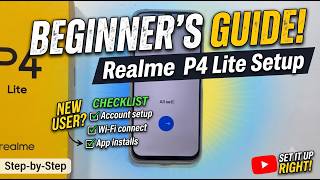 Realme P4 Lite 5G: How to Setup & First Things To Do!